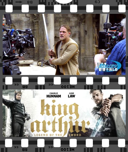 Y048. King Arthur Legend of the Sword 2017 - Huyền Thoại Vua Arthur - Behind The Scene